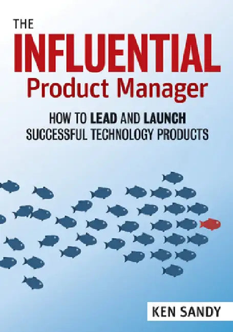 Product Manager's Handbook by Ken Sandy