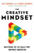 The Creative Mindset: Mastering the Six Skills That Empower Innovation by Jeff Degraff