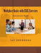 Workplace Basics with ESOL Exercises: Instructor Book: Book 1 from DTR Inc.'s Work Readiness & ESOL Training Series by Jay Goldberg