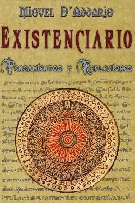 Existenciario: Pensamientos y reflexiones by D'Addario, Miguel