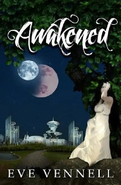 Awakened by Eve Vennell