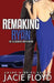 Remaking Ryan by Jacie Floyd