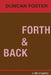 Forth & Back: a life of poetry by Aaron Foster