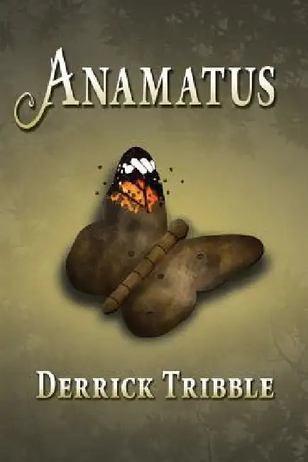 Anamatus by Derrick Tribble
