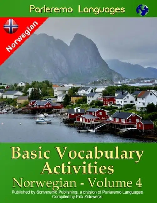 Parleremo Languages Basic Vocabulary Activities Norwegian - Volume 4 by Zidowecki, Erik