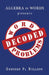 Algebra in Words presents WORD PROBLEMS DECODED by Gregory P. Bullock