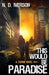 This Would Be Paradise Book 1: A Zombie Novel by Rob Bignell