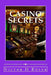 Casino Secrets: How to Win More Money - More Often - and Keep It! by Victor H. Royer