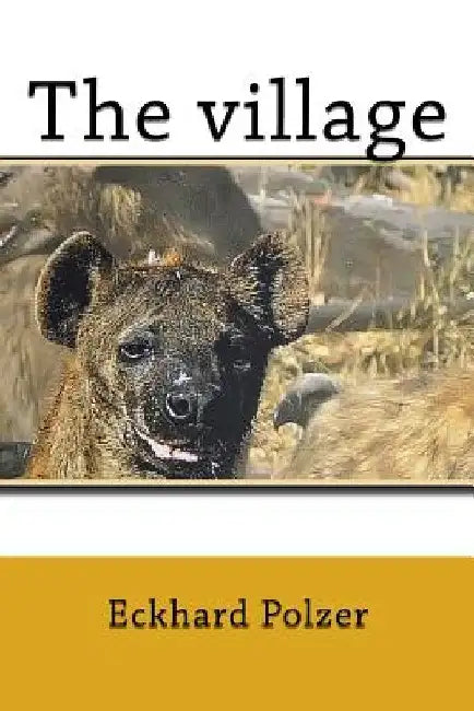 The village by Eckhard Polzer