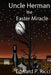 Uncle Herman: The Easter Miracle by Edward P. Ricci