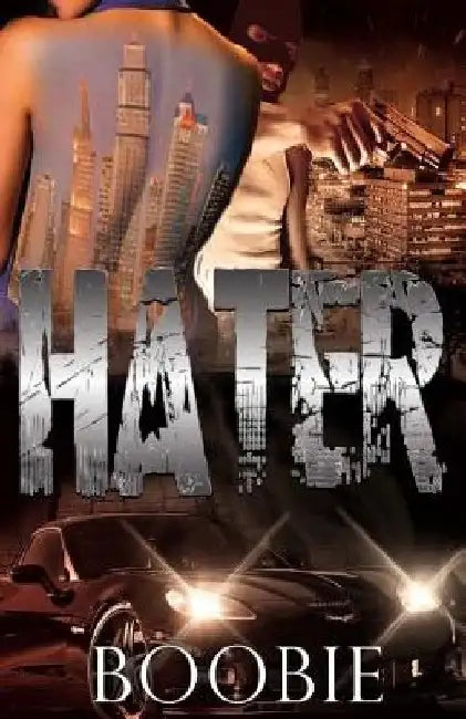 Hater by Boobie 