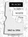 Blacks in Idaho's White Press by Mamie O. Oliver Phd
