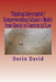 Thinking Interrupted / Comprehending Culianu's Model, from Gnosis to Constructal Law by Dorin David