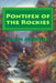 Pontifex of the Rockies: Fighting Land Grabbers and a Woman by Alan Mehrer