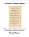 A Treatise of Human Nature: Being an Attempt to Introduce the Experimental Method of Reasoning Into Moral Subjects by David Hume