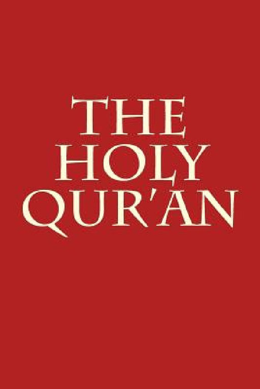 The Holy Qur'an: Conservative American Translation by Amer Khan