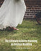 The Ultimate Guide to Planning an Outdoor Wedding by Jodie Bidder