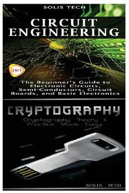 Circuit Engineering & Cryptography by Solis Tech