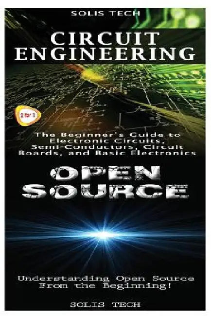 Circuit Engineering & Open Source by Solis Tech