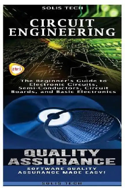 Circuit Engineering & Quality Assurance by Solis Tech