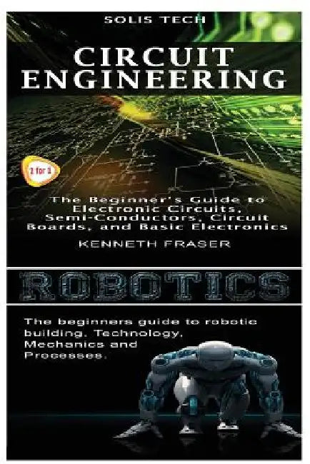 Circuit Engineering & Robotics by Solis Tech