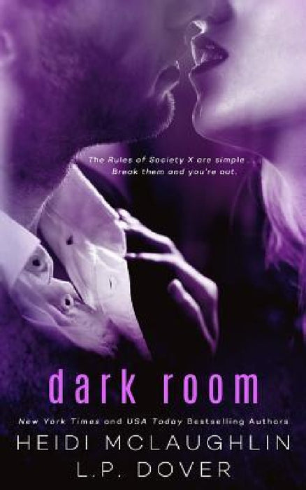 Dark Room: A Society X Novel by Heidi McLaughlin