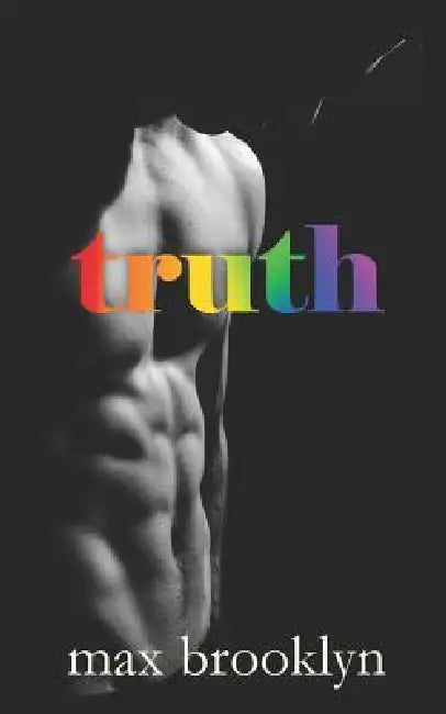 truth. by Max Brooklyn
