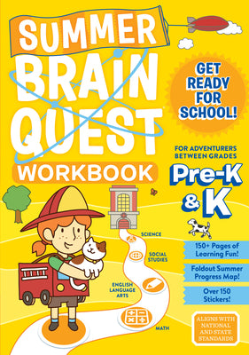 Summer Brain Quest: Between Grades Pre-K & K by Workman Publishing