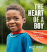 The Heart of a Boy by Kate T. Parker