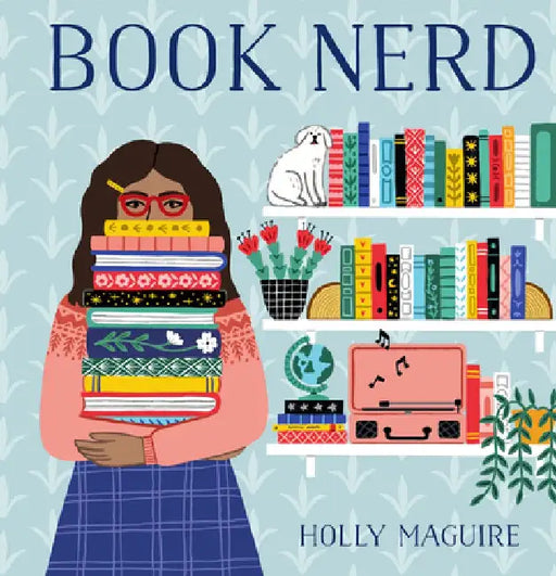 Book Nerd by Holly Maguire