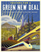 Posters for a Green New Deal: 50 Removable Posters to Inspire Change by Creative Action Network