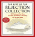 The Best of the Rejection Collection: TK Cartoons That Were Too Dumb, Too Dark, or Too Naughty for the New Yorker by Matthew Diffee