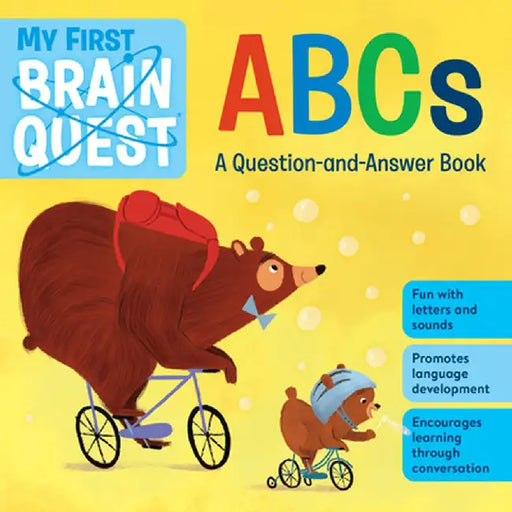 My First Brain Quest Letters: An Alphabet Book by Workman Publishing