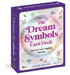The Dream Symbols Card Deck: Decode Your Nightly Dreams by Nicole Chilton