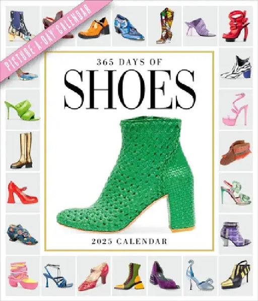365 Days of Shoes Picture-A-Day(r) Wall Calendar 2025: An Obsessive Extravaganza by Workman Calendars