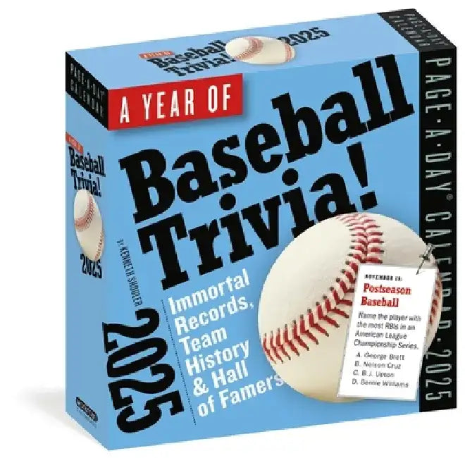 A Year of Baseball Trivia Page-A-Day(r) Calendar 2025: Immortal Records, Team History & Hall of Famers by Kenneth Shouler
