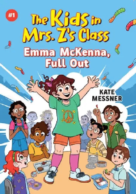 Emma McKenna, Full Out (the Kids in Mrs. Z's Class #1) by Kate Messner