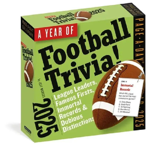 A Year of Football Trivia! Page-A-Day(r) Calendar 2025: League Leaders, Famous Firsts, Immortal Records & Dubious Distinctions by Jeff Marcus