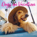 Dogs on Vacation Wall Calendar 2025 by Workman Calendars