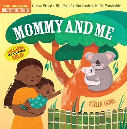Indestructibles: Mommy and Me by Workman Publishing