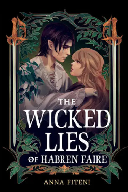 The Wicked Lies of Habren Faire by Anna Fiteni
