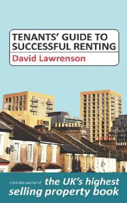 Tenants' Guide to Successful Renting by David Lawrenson