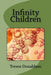Infinity Children by Trevor E. Donaldson