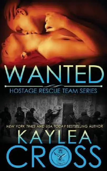 Wanted by Kaylea Cross