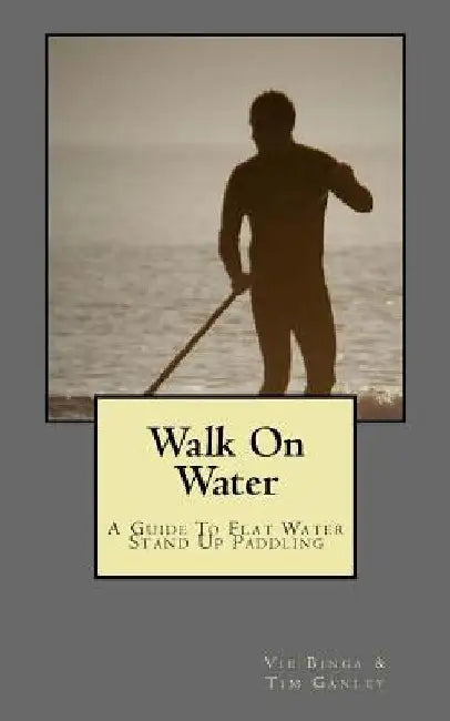 Walk On Water by Tim Ganley