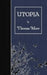 Utopia by Henry Morley