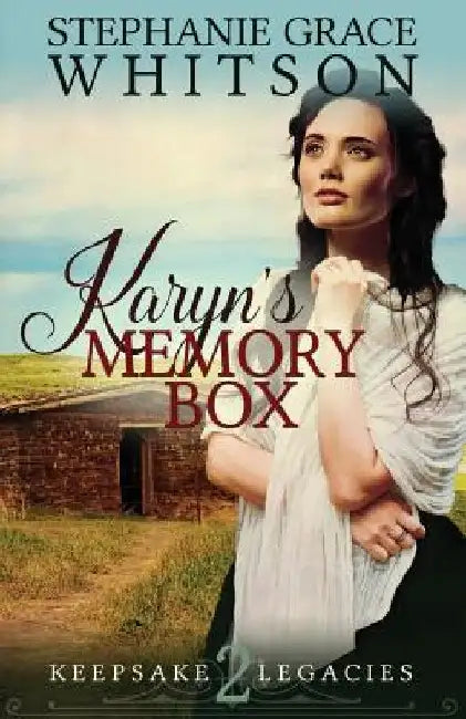 Karyn's Memory Box by Stephanie Grace Whitson