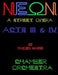 NEON (a street opera) ACTS III & IV Chamber Orchestra by Hayden Wayne