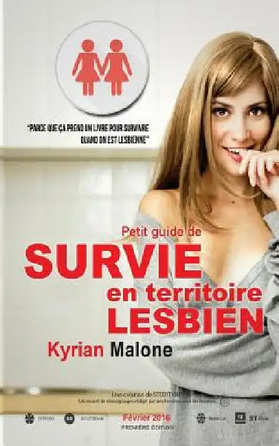 Guide de Survie en Territoire Lesbien by Malone, Kyrian