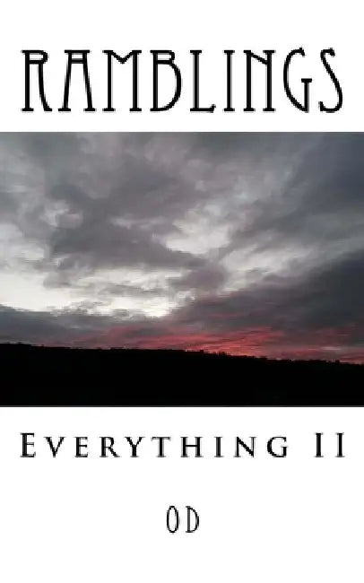 Ramblings: This Madness of Mine by Od